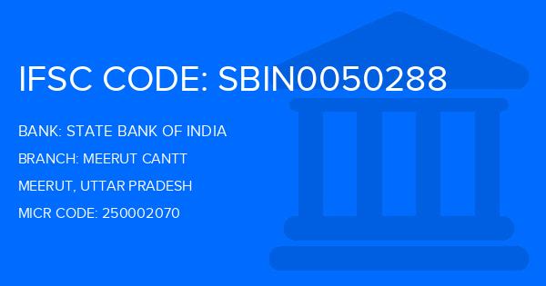 State Bank Of India (SBI) Meerut Cantt Branch IFSC Code