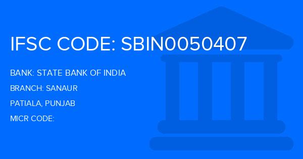 State Bank Of India (SBI) Sanaur Branch IFSC Code