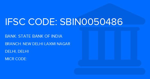 State Bank Of India (SBI) New Delhi Laxmi Nagar Branch IFSC Code