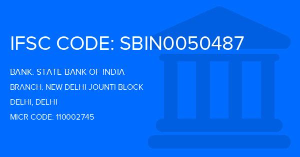 State Bank Of India (SBI) New Delhi Jounti Block Branch IFSC Code