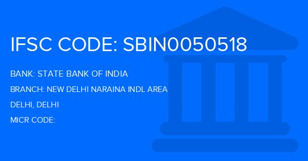 State Bank Of India (SBI) New Delhi Naraina Indl Area Branch IFSC Code
