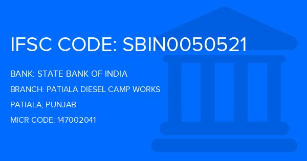State Bank Of India (SBI) Patiala Diesel Camp Works Branch IFSC Code