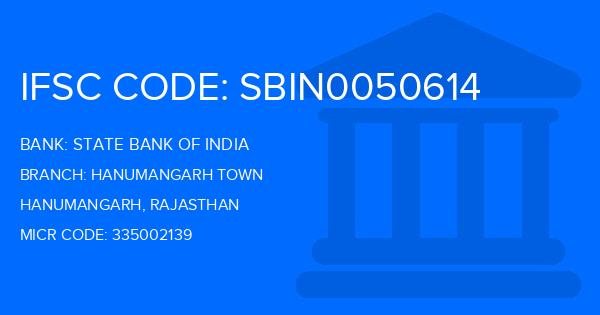 State Bank Of India (SBI) Hanumangarh Town Branch IFSC Code
