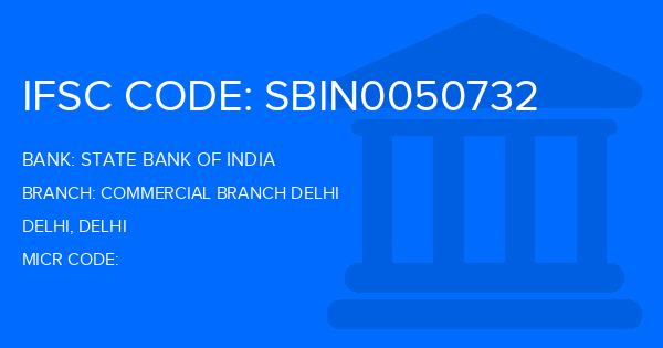 State Bank Of India (SBI) Commercial Branch Delhi Branch IFSC Code