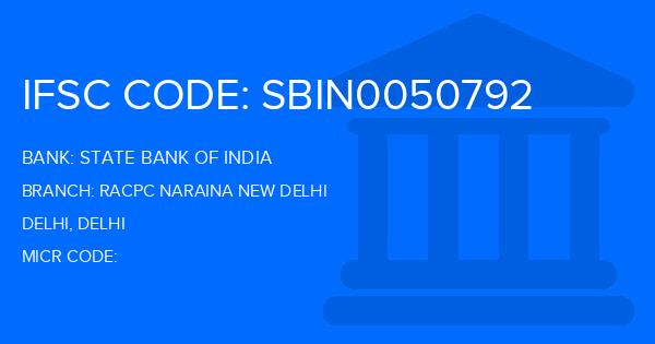 State Bank Of India (SBI) Racpc Naraina New Delhi Branch IFSC Code