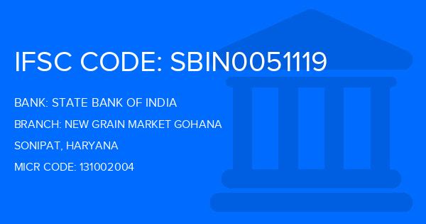 State Bank Of India (SBI) New Grain Market Gohana Branch IFSC Code