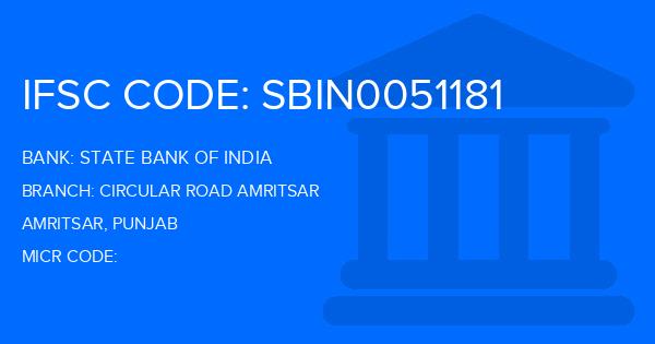 State Bank Of India (SBI) Circular Road Amritsar Branch IFSC Code