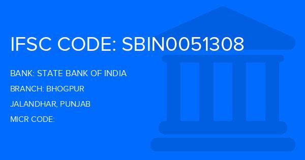 State Bank Of India (SBI) Bhogpur Branch IFSC Code