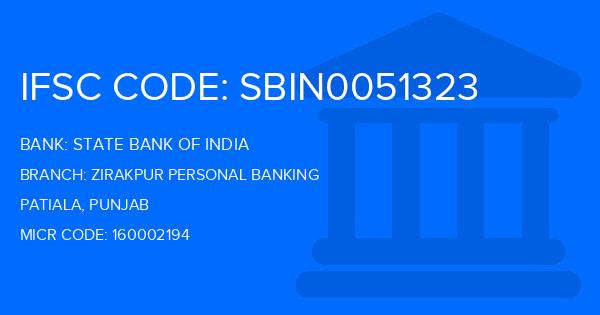 State Bank Of India (SBI) Zirakpur Personal Banking Branch IFSC Code