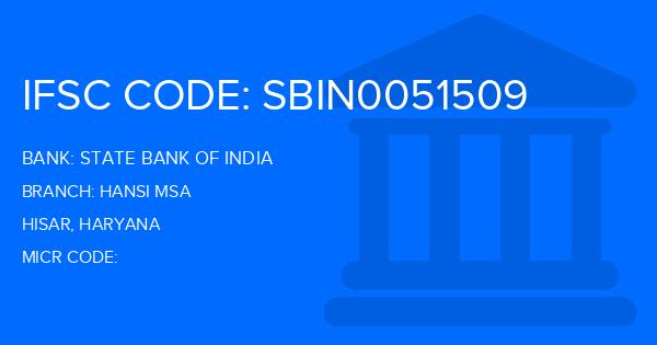 State Bank Of India (SBI) Hansi Msa Branch IFSC Code