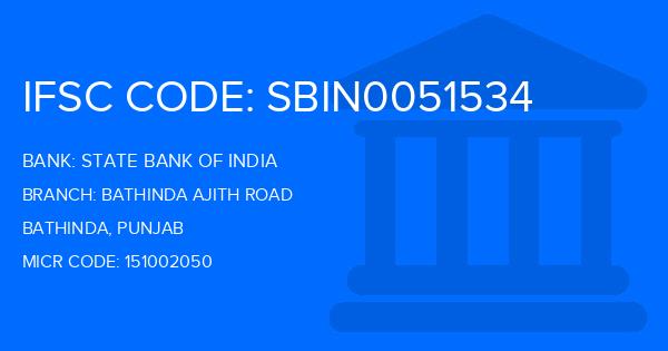 State Bank Of India (SBI) Bathinda Ajith Road Branch IFSC Code