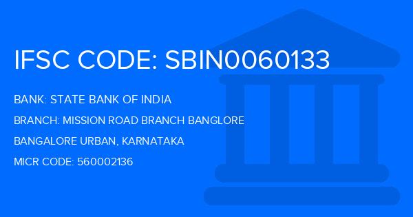 State Bank Of India (SBI) Mission Road Branch Banglore Branch IFSC Code