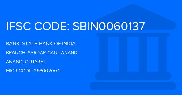 State Bank Of India (SBI) Sardar Ganj Anand Branch IFSC Code