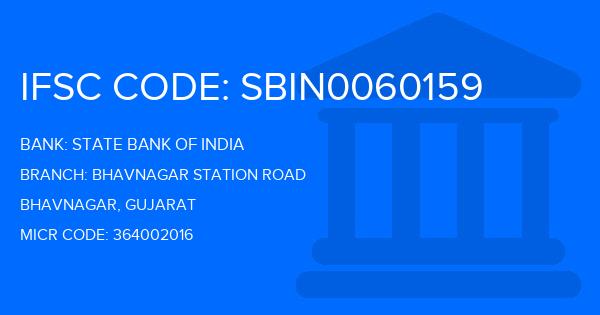 State Bank Of India (SBI) Bhavnagar Station Road Branch IFSC Code