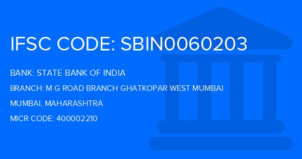 State Bank Of India (SBI) M G Road Branch Ghatkopar West Mumbai Branch IFSC Code