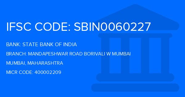State Bank Of India (SBI) Mandapeshwar Road Borivali W Mumbai Branch IFSC Code
