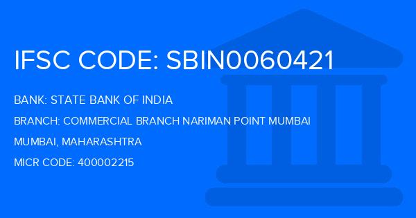State Bank Of India (SBI) Commercial Branch Nariman Point Mumbai Branch IFSC Code