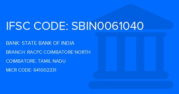 State Bank Of India (SBI) Racpc Coimbatore North Branch IFSC Code