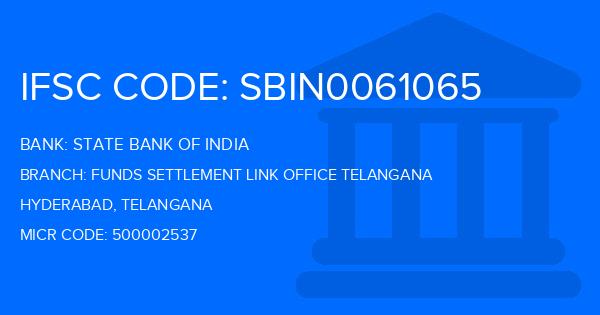 State Bank Of India (SBI) Funds Settlement Link Office Telangana Branch IFSC Code