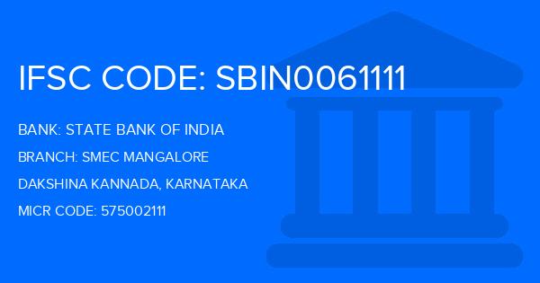 State Bank Of India (SBI) Smec Mangalore Branch IFSC Code