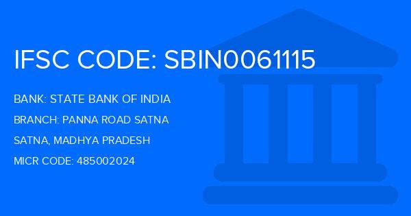 State Bank Of India (SBI) Panna Road Satna Branch IFSC Code
