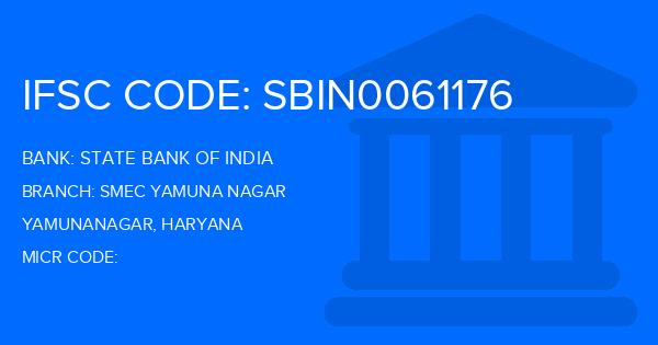 State Bank Of India (SBI) Smec Yamuna Nagar Branch IFSC Code