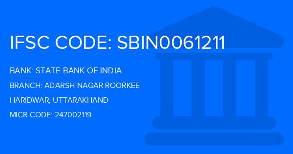 State Bank Of India (SBI) Adarsh Nagar Roorkee Branch IFSC Code