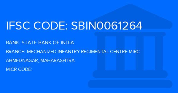 State Bank Of India (SBI) Mechanized Infantry Regimental Centre Mirc Branch IFSC Code