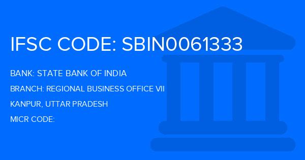 State Bank Of India (SBI) Regional Business Office Vii Branch IFSC Code
