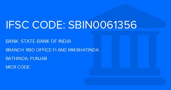 State Bank Of India (SBI) Rbo Office Fi And Mm Bhatinda Branch IFSC Code