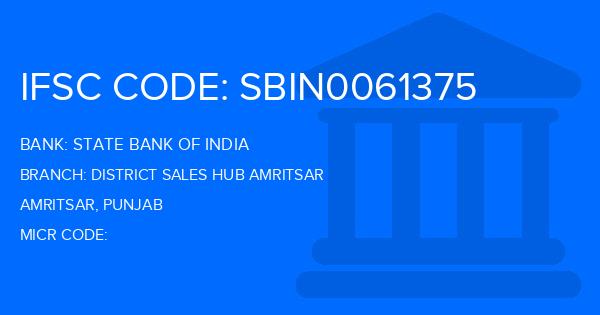 State Bank Of India (SBI) District Sales Hub Amritsar Branch IFSC Code
