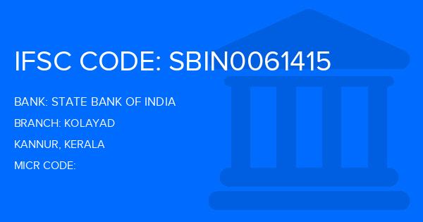State Bank Of India (SBI) Kolayad Branch IFSC Code