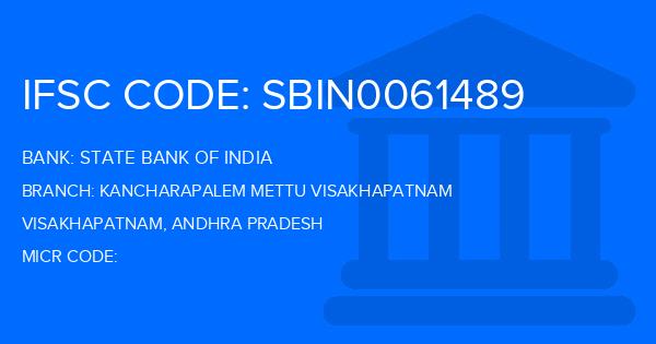 State Bank Of India (SBI) Kancharapalem Mettu Visakhapatnam Branch IFSC Code