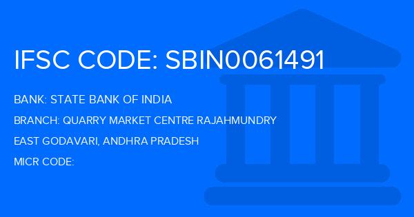 State Bank Of India (SBI) Quarry Market Centre Rajahmundry Branch IFSC Code