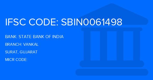 State Bank Of India (SBI) Vankal Branch IFSC Code