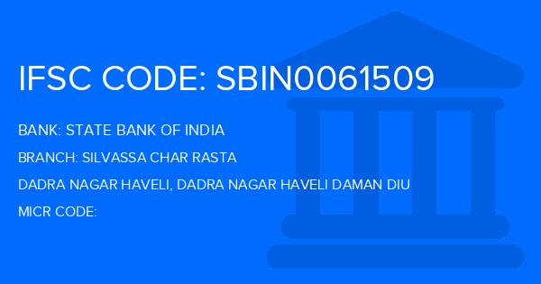 State Bank Of India (SBI) Silvassa Char Rasta Branch IFSC Code