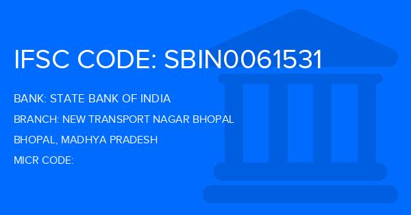 State Bank Of India (SBI) New Transport Nagar Bhopal Branch IFSC Code