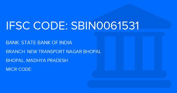 State Bank Of India (SBI) New Transport Nagar Bhopal Branch IFSC Code