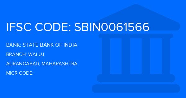 State Bank Of India (SBI) Waluj Branch IFSC Code