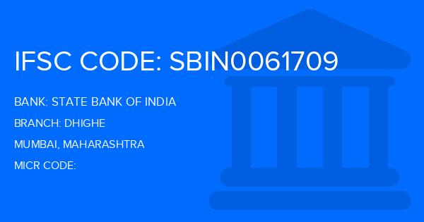 State Bank Of India (SBI) Dhighe Branch IFSC Code