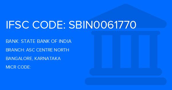 State Bank Of India (SBI) Asc Centre North Branch IFSC Code