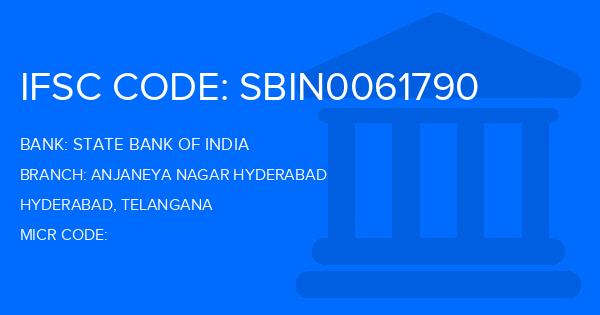 State Bank Of India (SBI) Anjaneya Nagar Hyderabad Branch IFSC Code