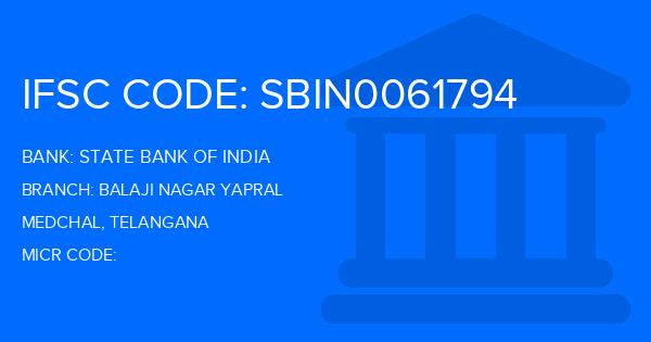 State Bank Of India (SBI) Balaji Nagar Yapral Branch IFSC Code