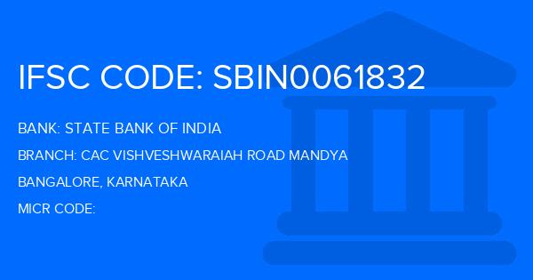 State Bank Of India (SBI) Cac Vishveshwaraiah Road Mandya Branch IFSC Code