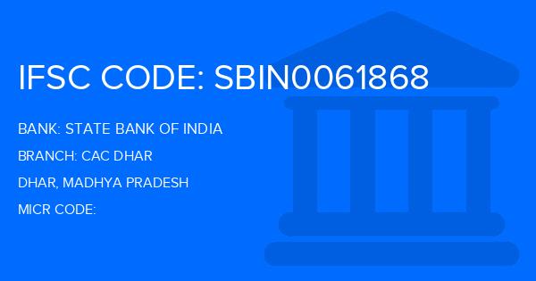 State Bank Of India (SBI) Cac Dhar Branch IFSC Code