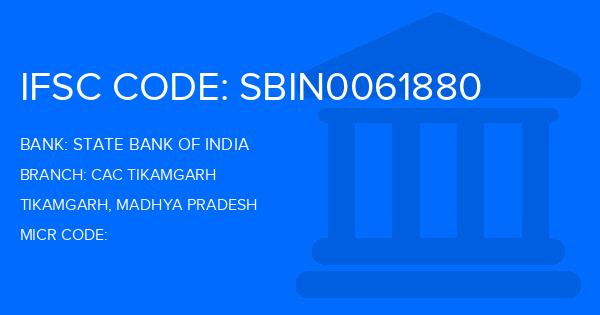 State Bank Of India (SBI) Cac Tikamgarh Branch IFSC Code