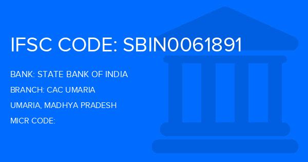 State Bank Of India (SBI) Cac Umaria Branch IFSC Code