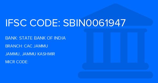 State Bank Of India (SBI) Cac Jammu Branch IFSC Code