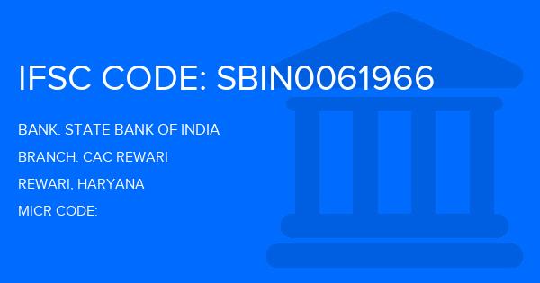 State Bank Of India (SBI) Cac Rewari Branch IFSC Code