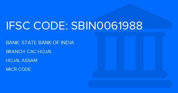 State Bank Of India (SBI) Cac Hojai Branch IFSC Code